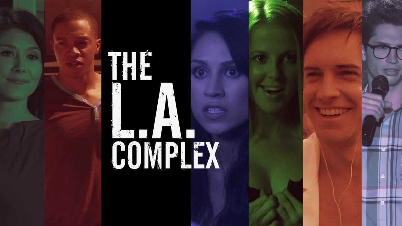Watch The LA Complex - Season 2