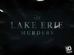 Watch The Lake Erie Murders - Season 1