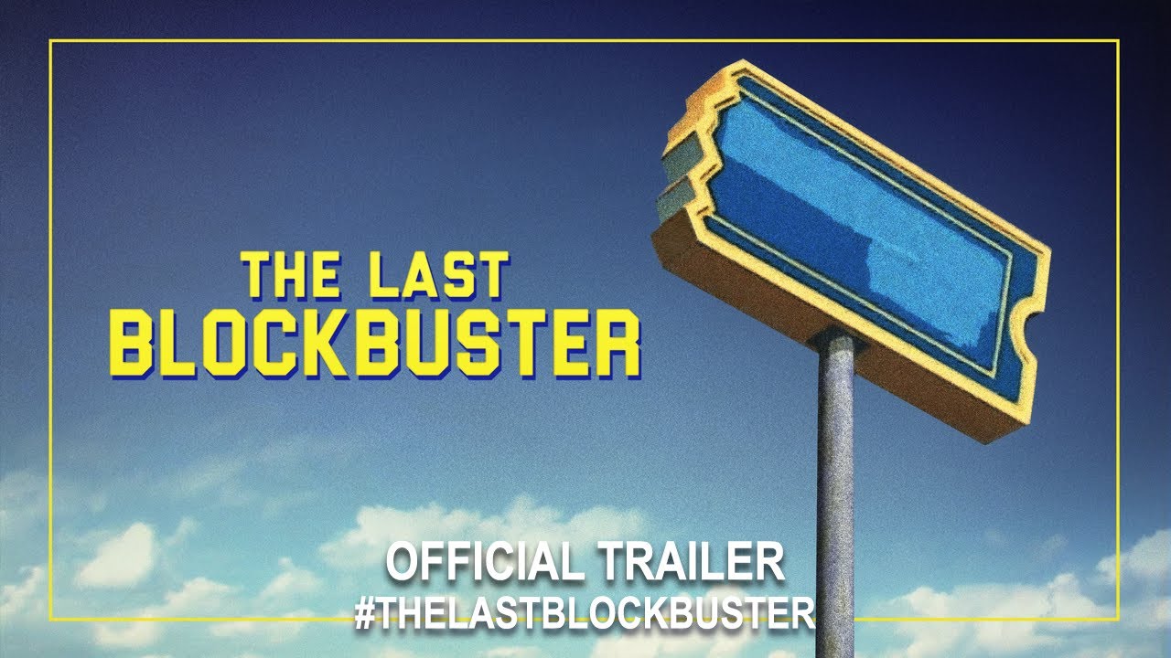 Watch The Last Blockbuster