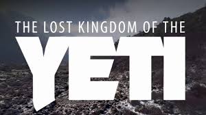 Watch The Lost Kingdom of The Yeti