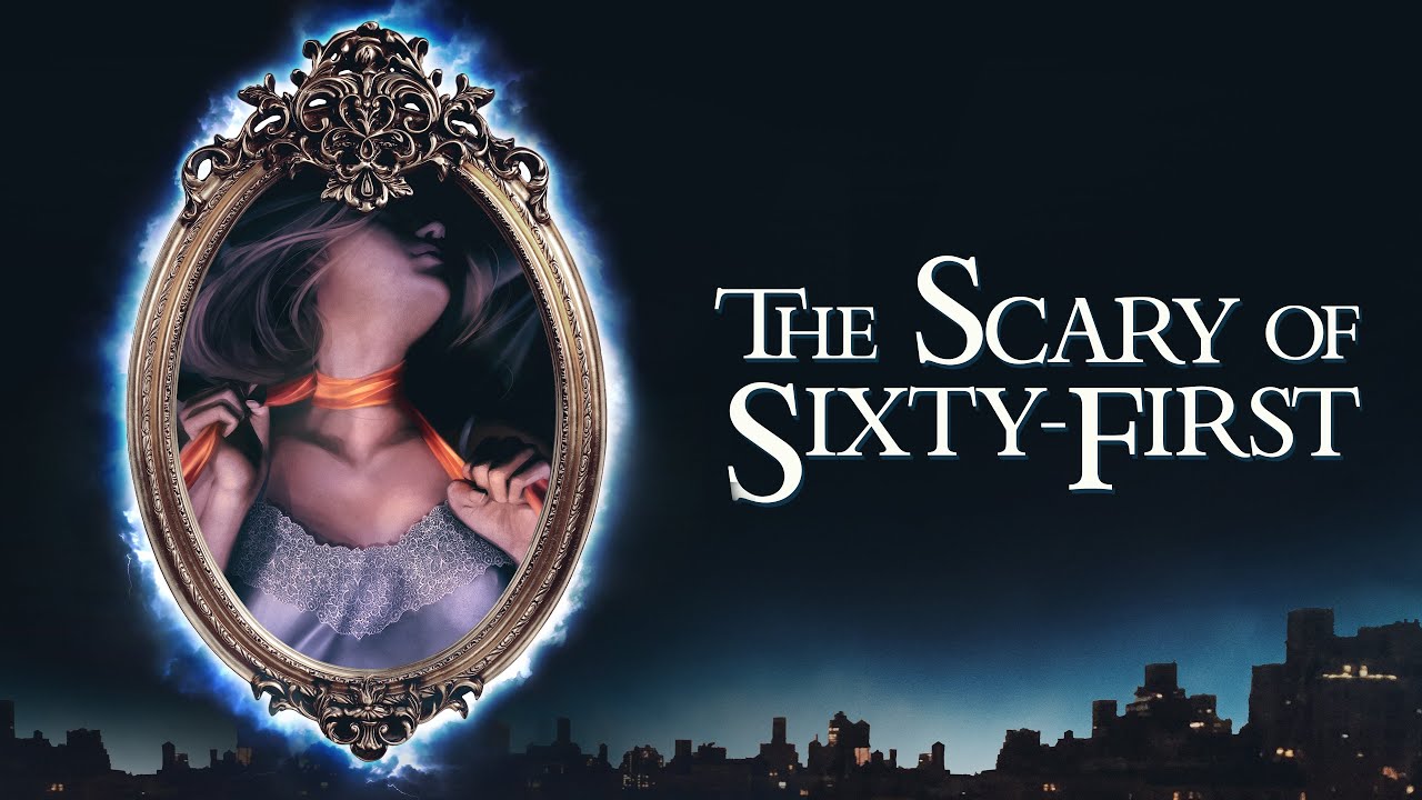 Watch The Scary of Sixty-First