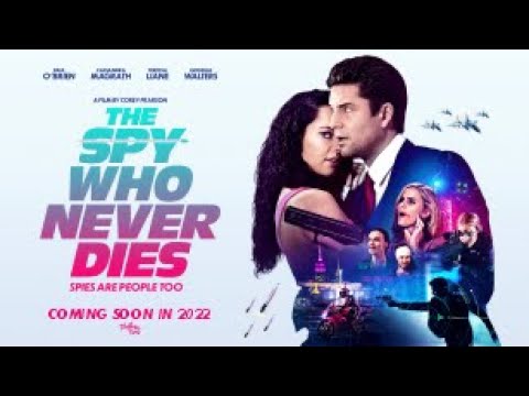 Watch The Spy Who Never Dies