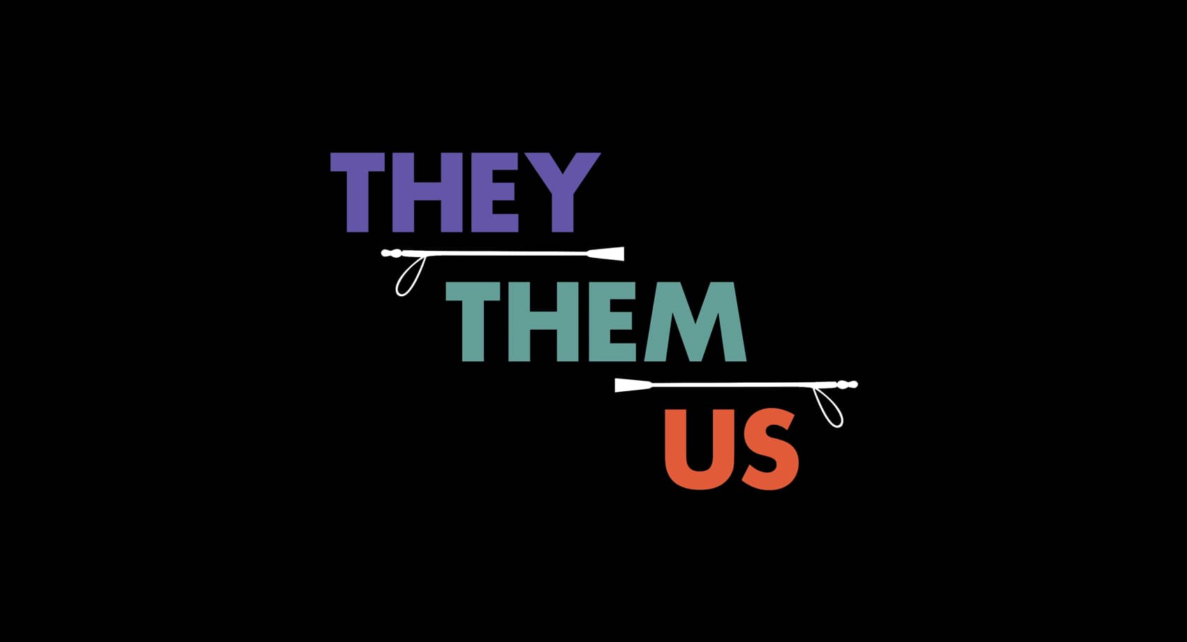 Watch They/Them/Us