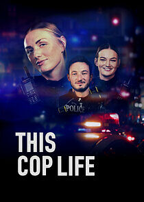 This Cop Life - Season 1