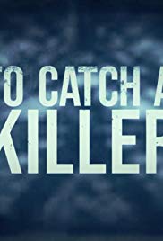 To Catch a Killer - Season 1