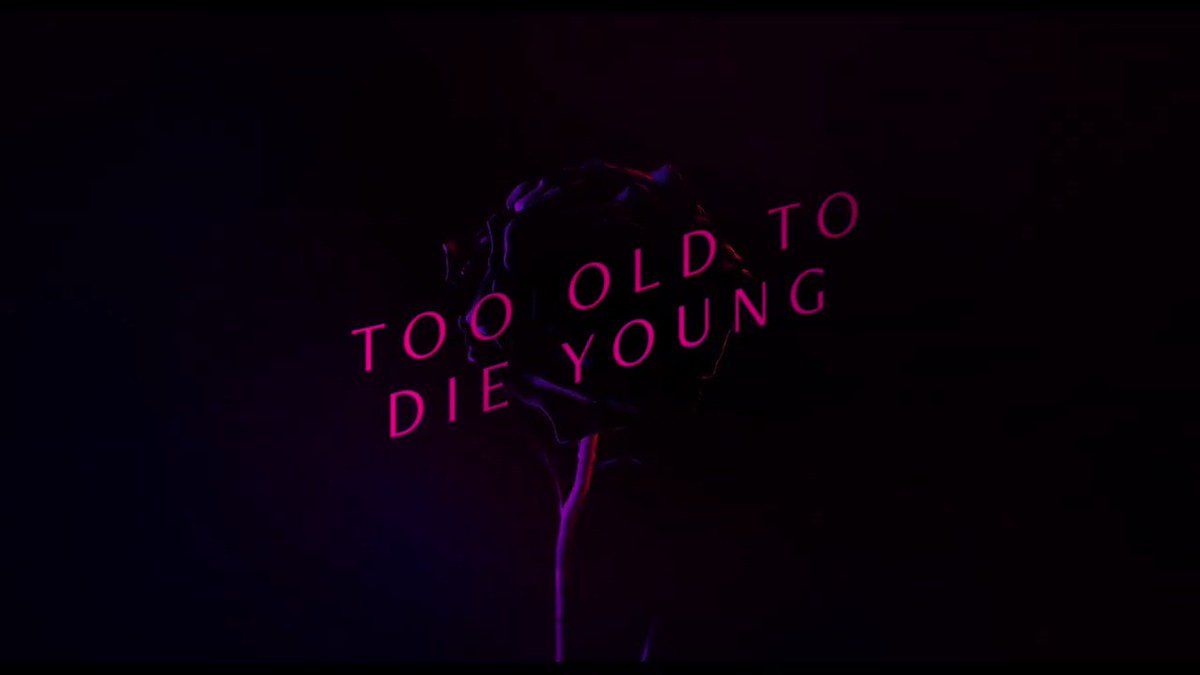 Watch Too Old to Die Young - Season 1