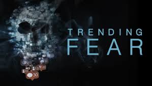 Watch Trending Fear - Season 1