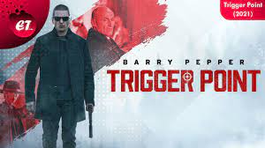 Watch Trigger Point (2021)