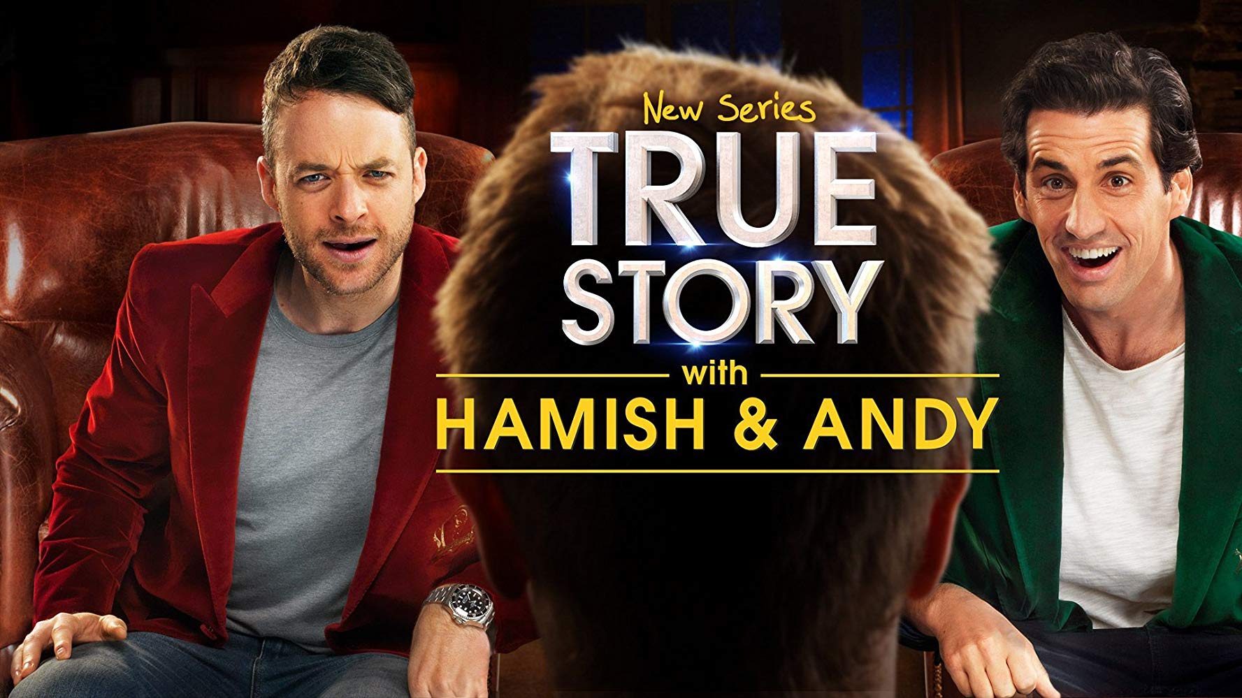 Watch True Story With Hamish And Andy - Season 2
