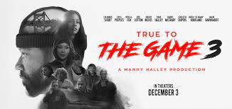 Watch True To The Game 3