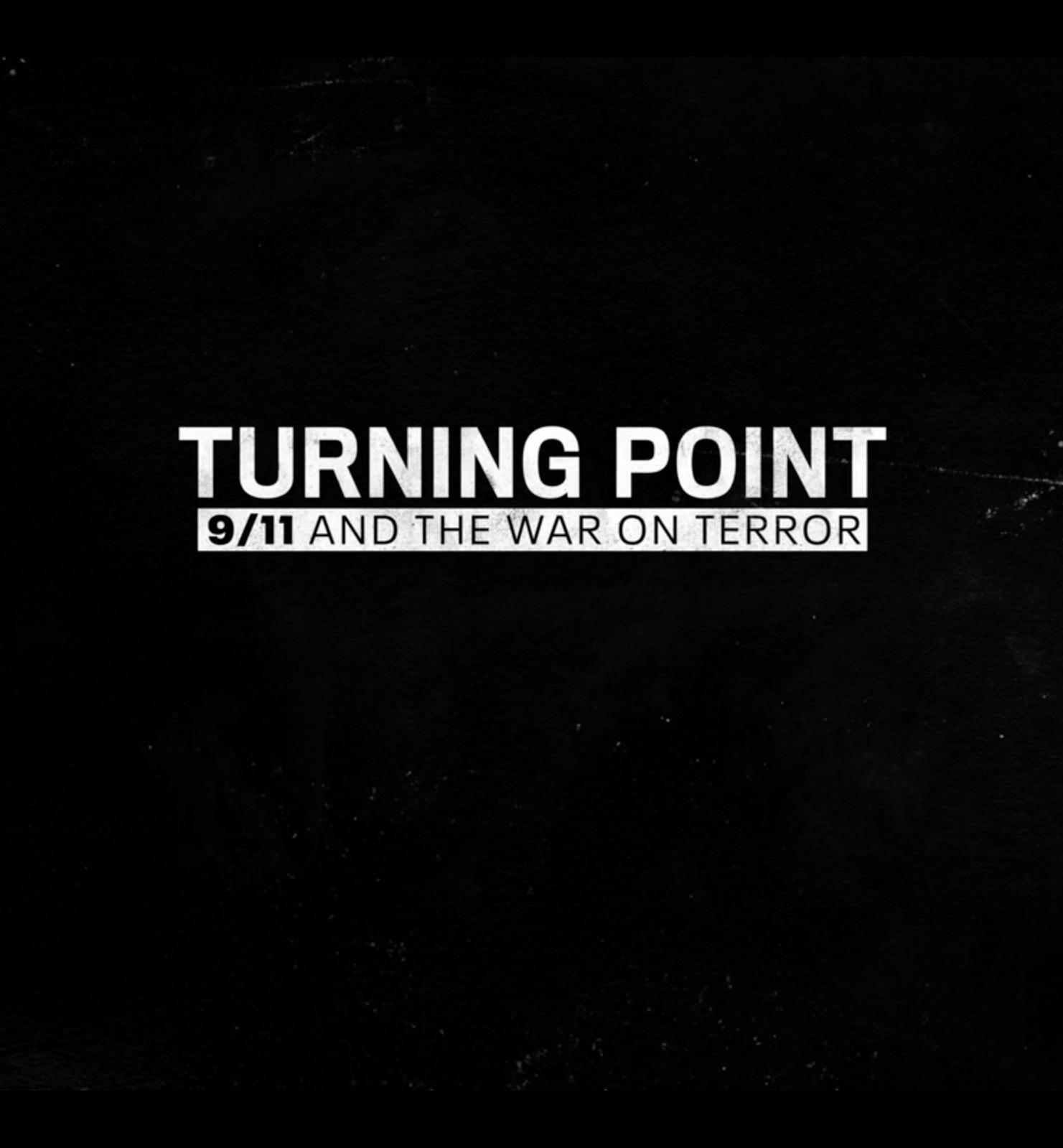 Watch Turning Point: 9/11 and the War on Terror - Season 1