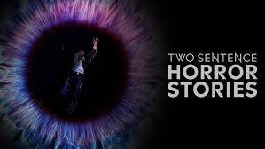 Watch Two Sentence Horror Stories - Season 1