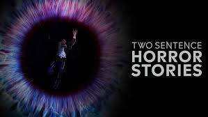 Watch Two Sentence Horror Stories - Season 2