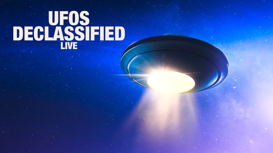 Watch UFOs: Declassified LIVE