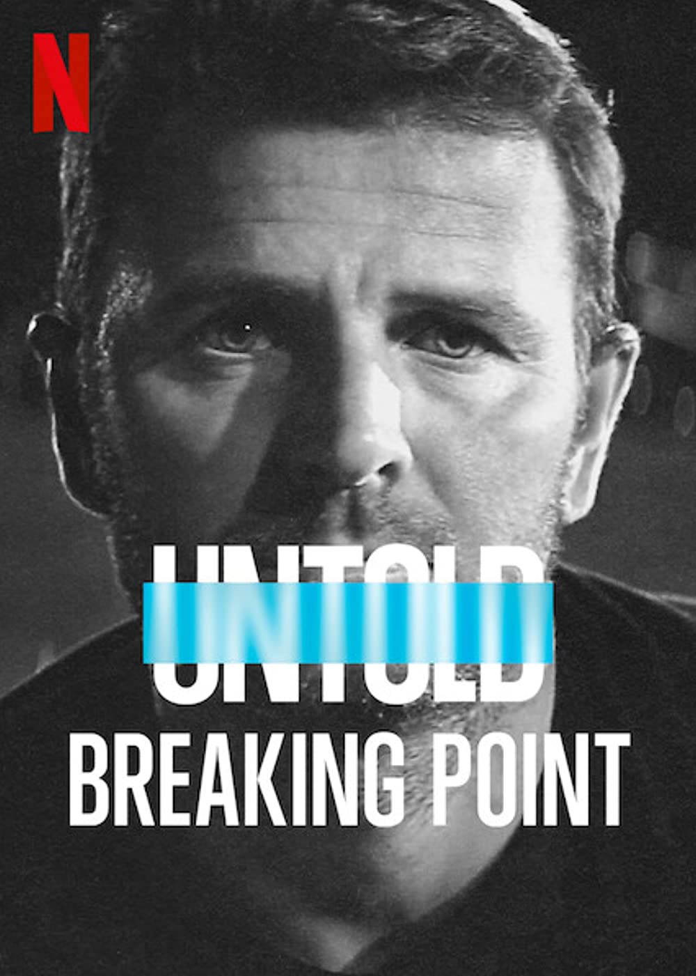 Untold: Breaking Point
