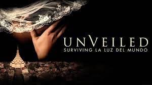 Watch Unveiled: Surviving La Luz Del Mundo - Season 1