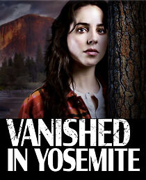 Vanished In Yosemite