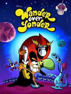 Wander Over Yonder - Season 1