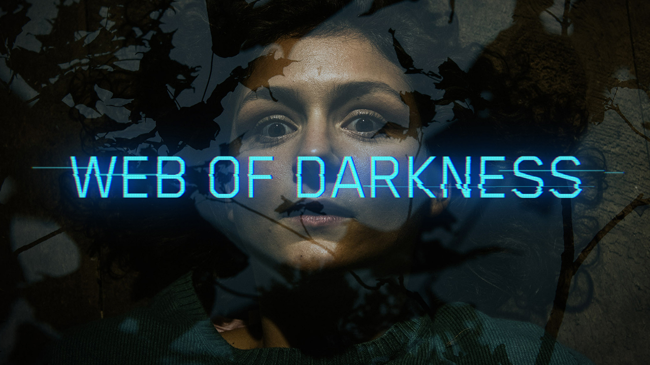 Watch Web of Darkness - Season 1