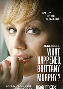 What Happened, Brittany Murphy? - Season 1