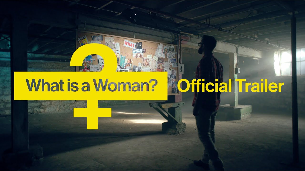 Watch What Is a Woman?
