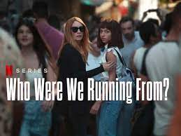 Watch Who Were We Running From? - Season 1