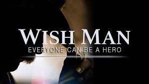 Watch Wish Man