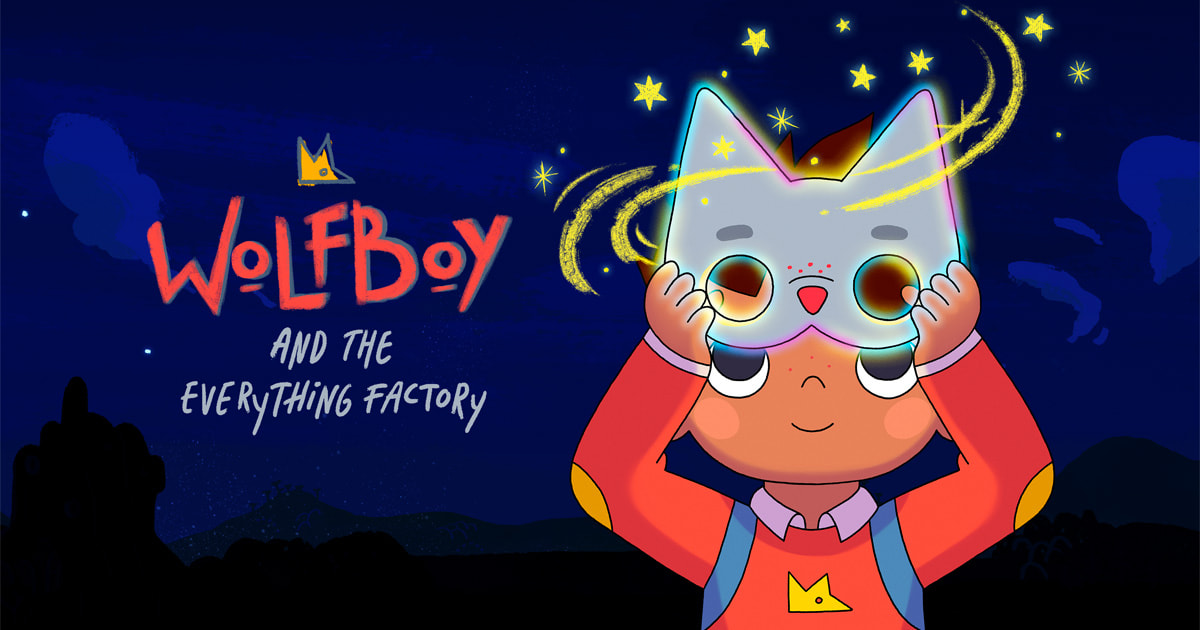 Watch Wolfboy and the Everything Factory - Season 1
