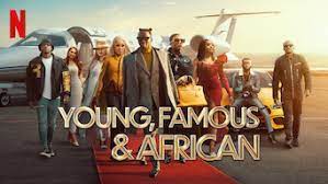 Watch Young, Famous & African - Season 1
