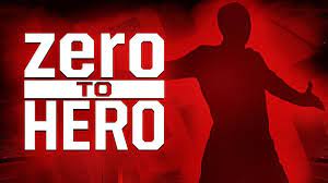 Watch Zero to Hero